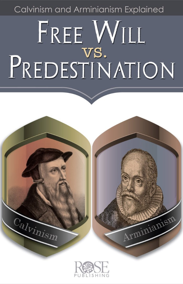 Free Will vs. Predestination (Individual pamphlet) - Re-vived