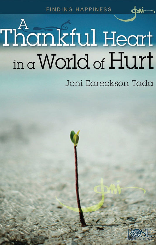 A Thankful Heart in World of Hurt (Individual Pamphlet) - Re-vived