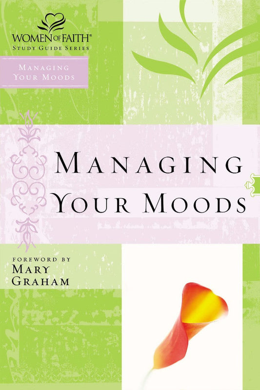 Managing Your Moods - Re-vived