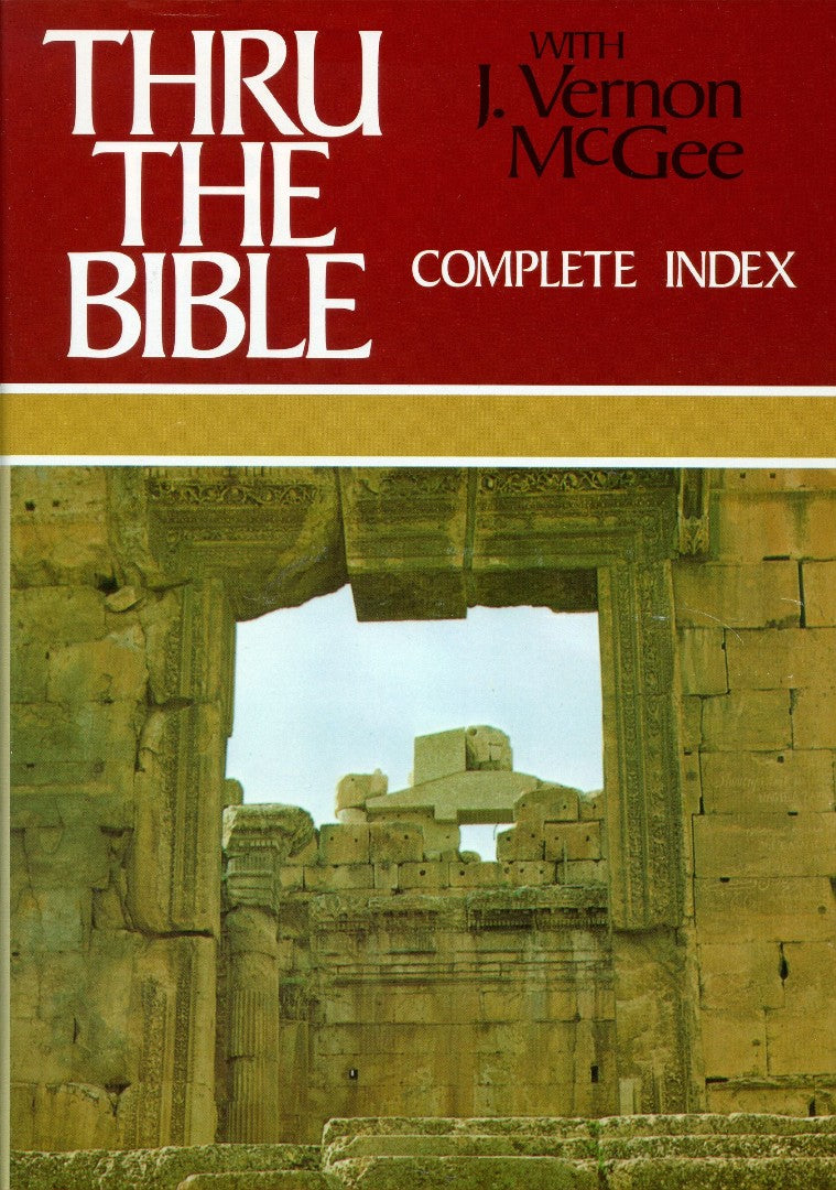Thru the Bible Complete Index - Re-vived