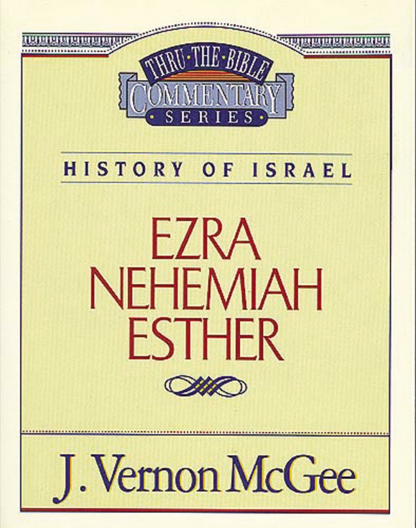 Ezra / Nehemiah / Esther - Re-vived
