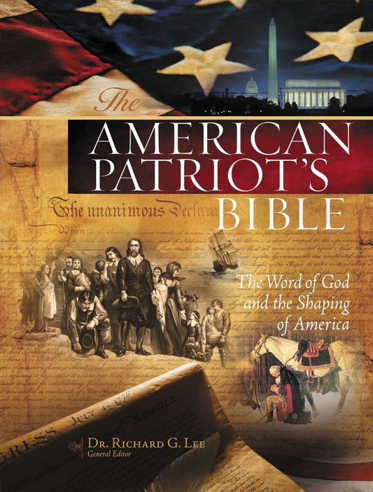 The NKJV American Patriot's Bible - Re-vived