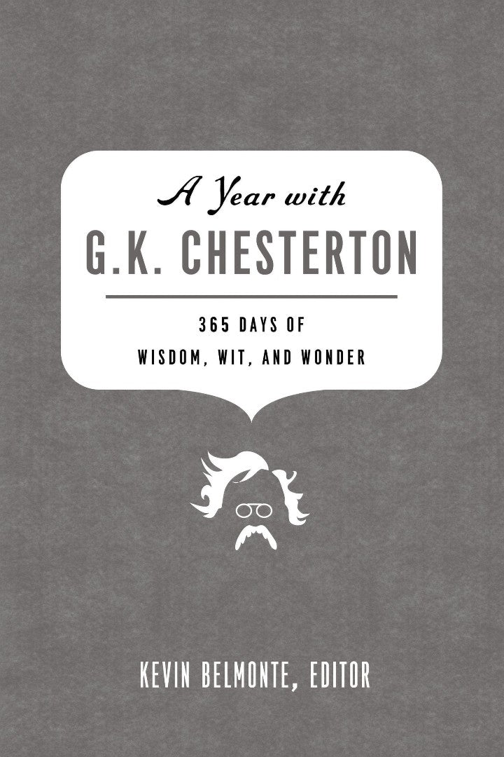 A Year With G. K. Chesterton - Re-vived