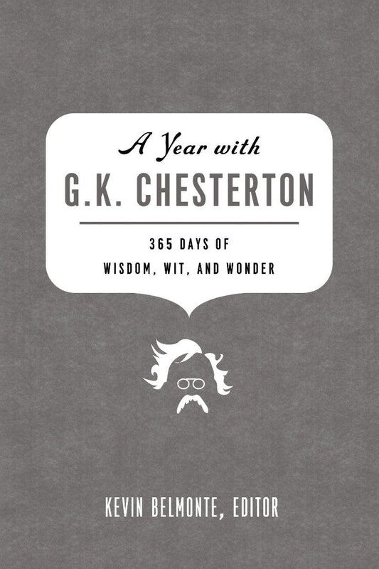 A Year With G. K. Chesterton - Re-vived