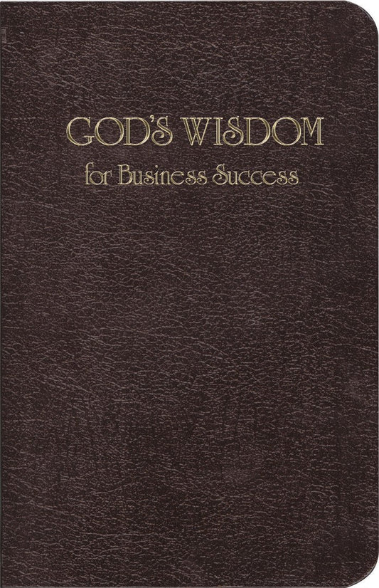God's Wisdom For Business Success - Re-vived