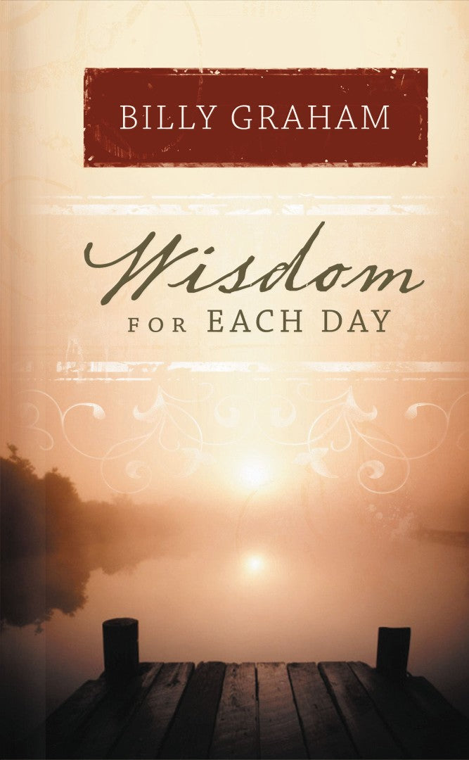 Wisdom For Each Day - Re-vived