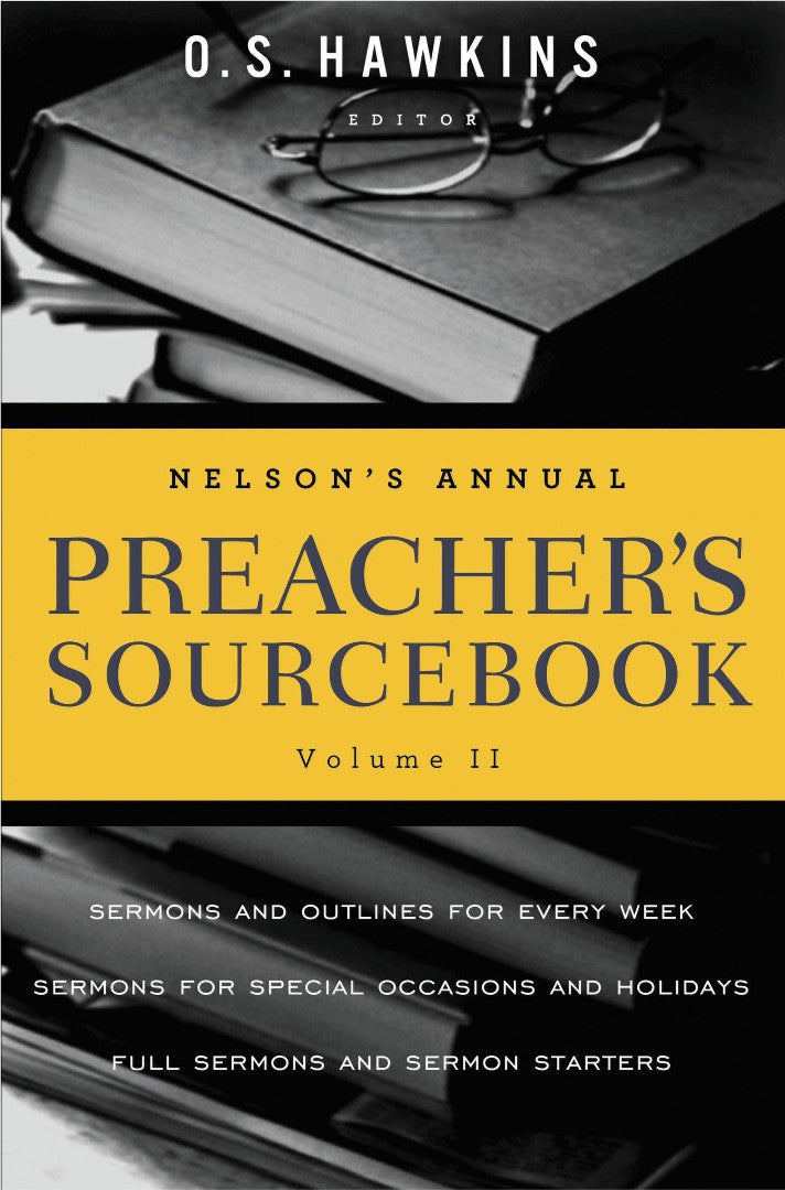 Nelson'S Annual Preacher'S Sourcebook, Volume 2 - Re-vived