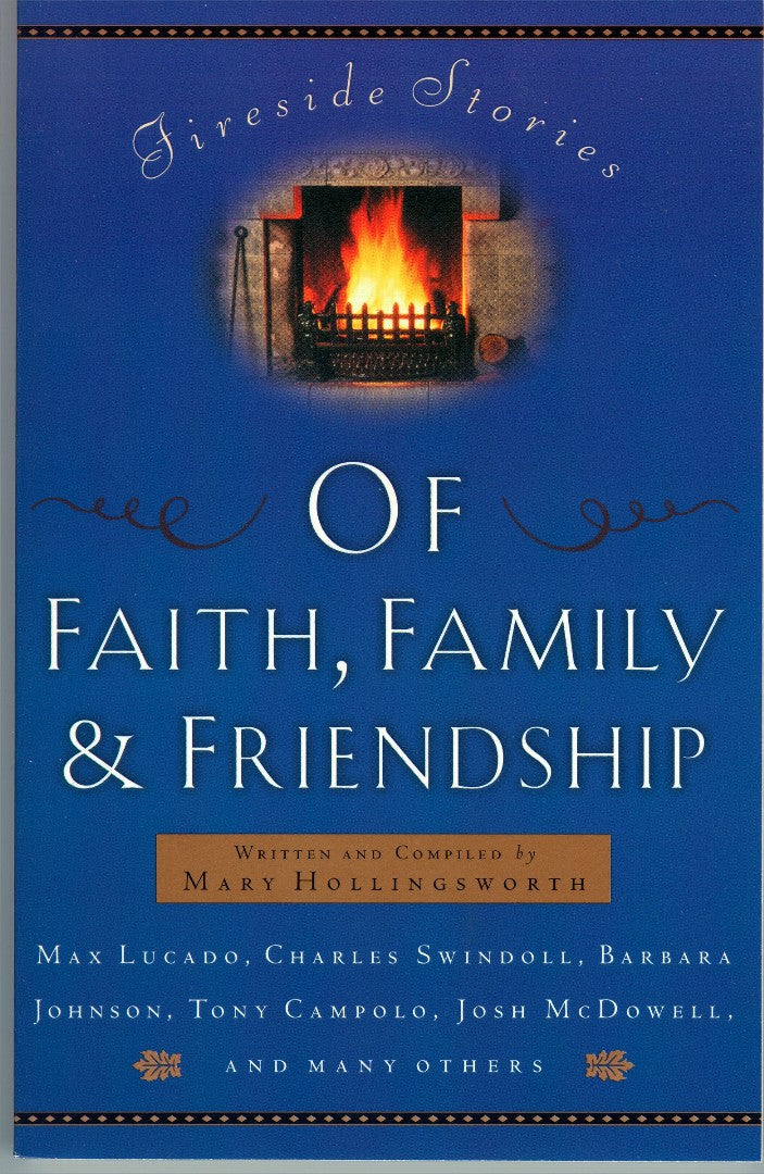 Fireside Stories of Faith, Family and Friendship - Re-vived