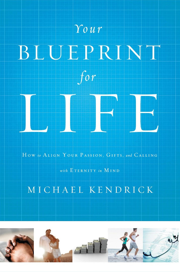 Your Blueprint For Life - Re-vived
