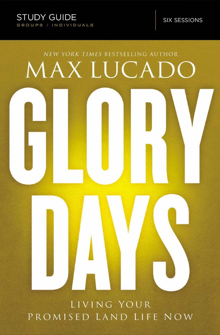 Glory Days Study Guide - Re-vived