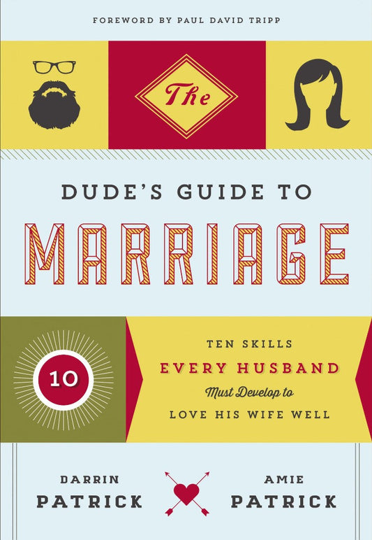 The Dude's Guide To Marriage - Re-vived