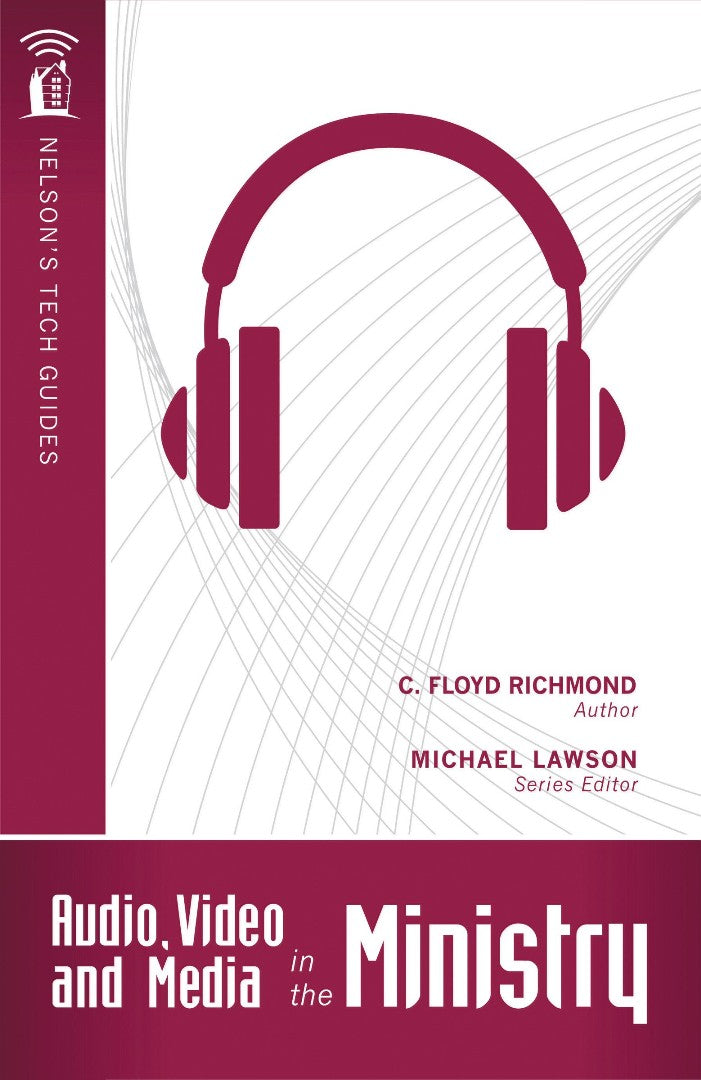 Audio, Video, And Media In The Ministry - Re-vived