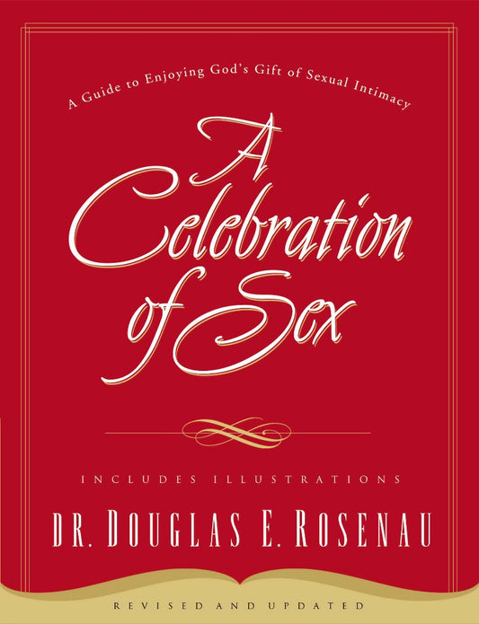 A Celebration Of Sex - Re-vived