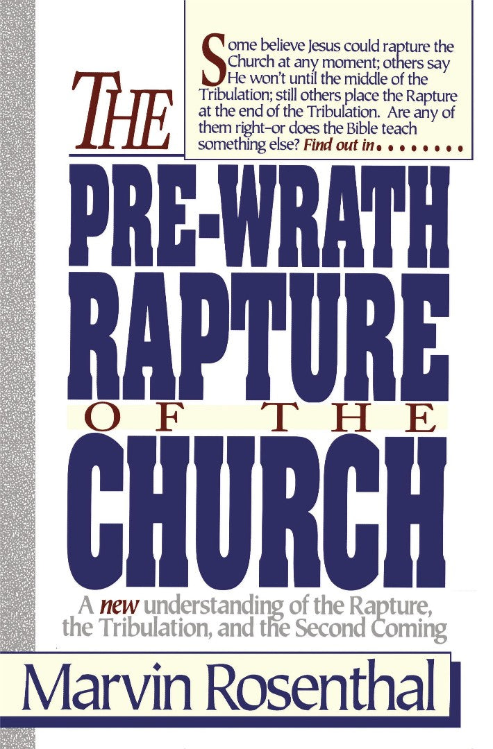 Prewrath Rapture of the Church - Re-vived