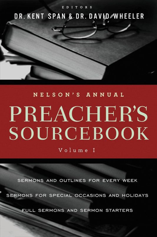 Nelson'S Annual Preacher'S Sourcebook, Volume 1 - Re-vived