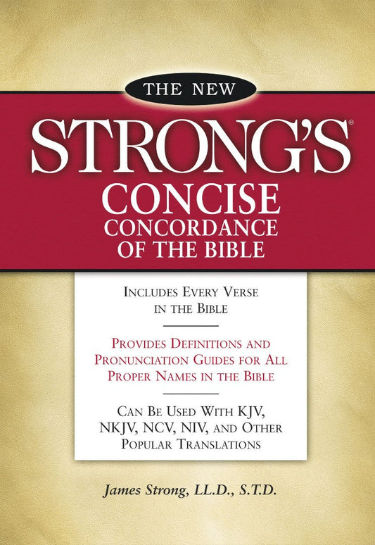 New Strong'S Concise Concordance Of The Bible - Re-vived
