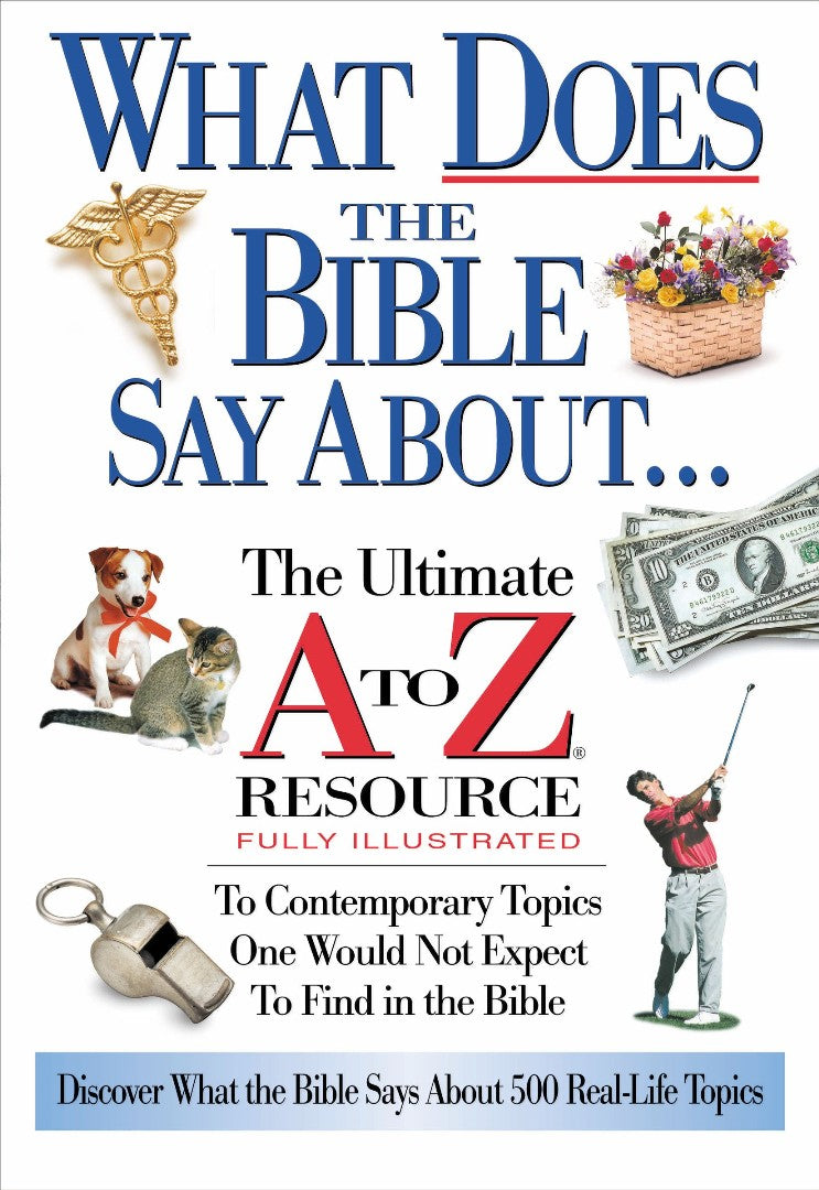 What Does the Bible Say About... - Re-vived