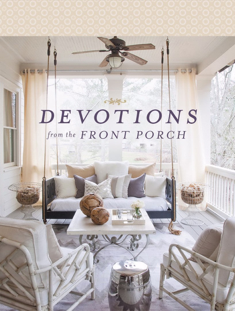 Devotions From The Front Porch - Re-vived