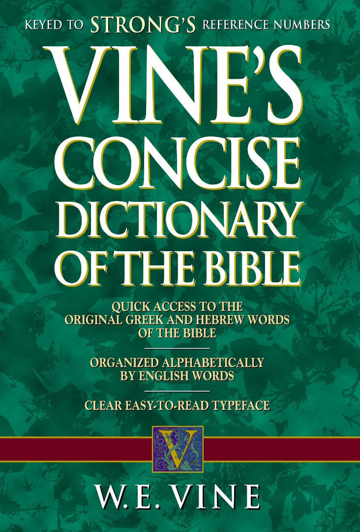 Vine's Concise Dictionary Of Old And New Testament Words - Re-vived