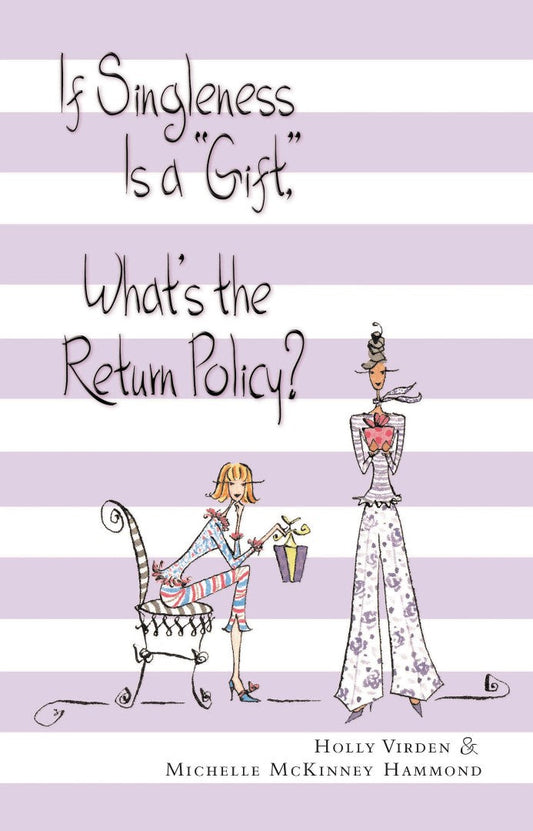 If Singleness is a Gift, What's the Return Policy? - Re-vived