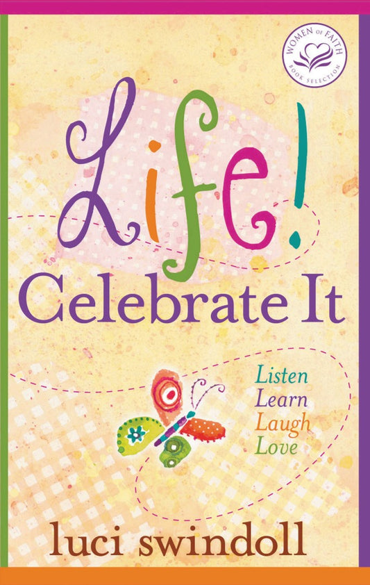 Life! Celebrate It - Re-vived