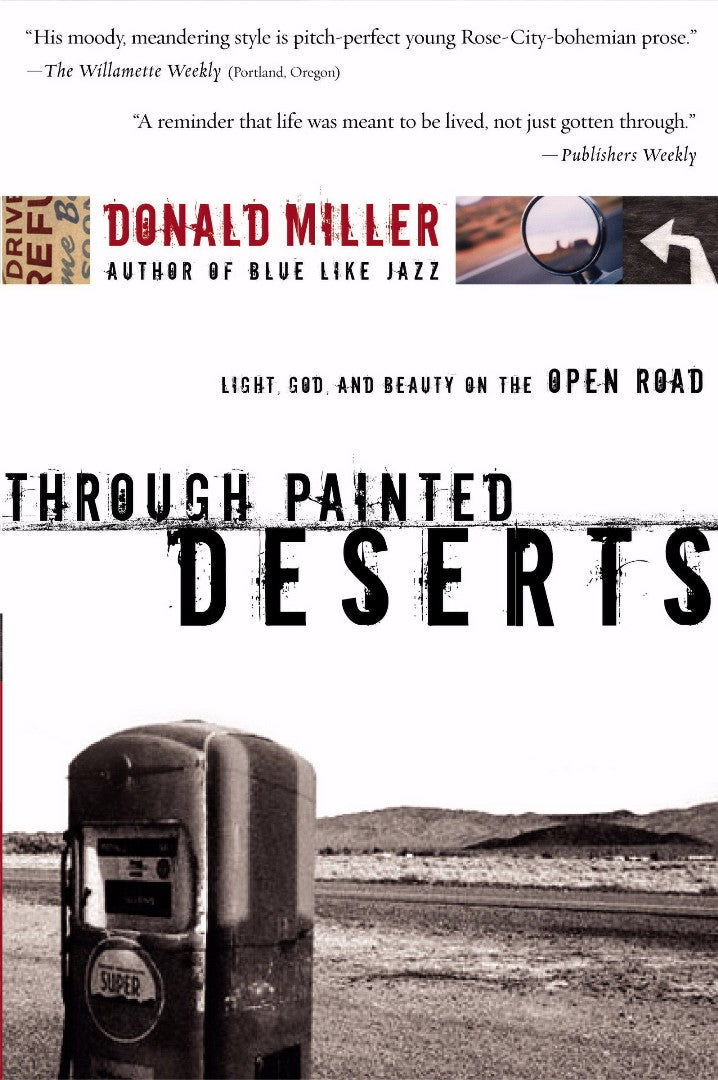Through Painted Deserts - Re-vived