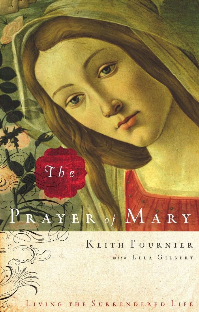 The Prayer of Mary - Re-vived