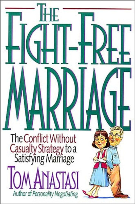 Fight-Free Marriage - Re-vived