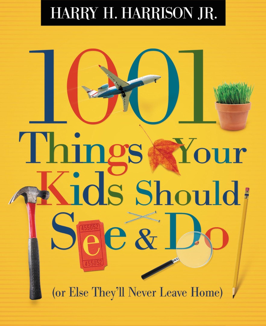 1001 Things Your Kids Should See And Do - Re-vived