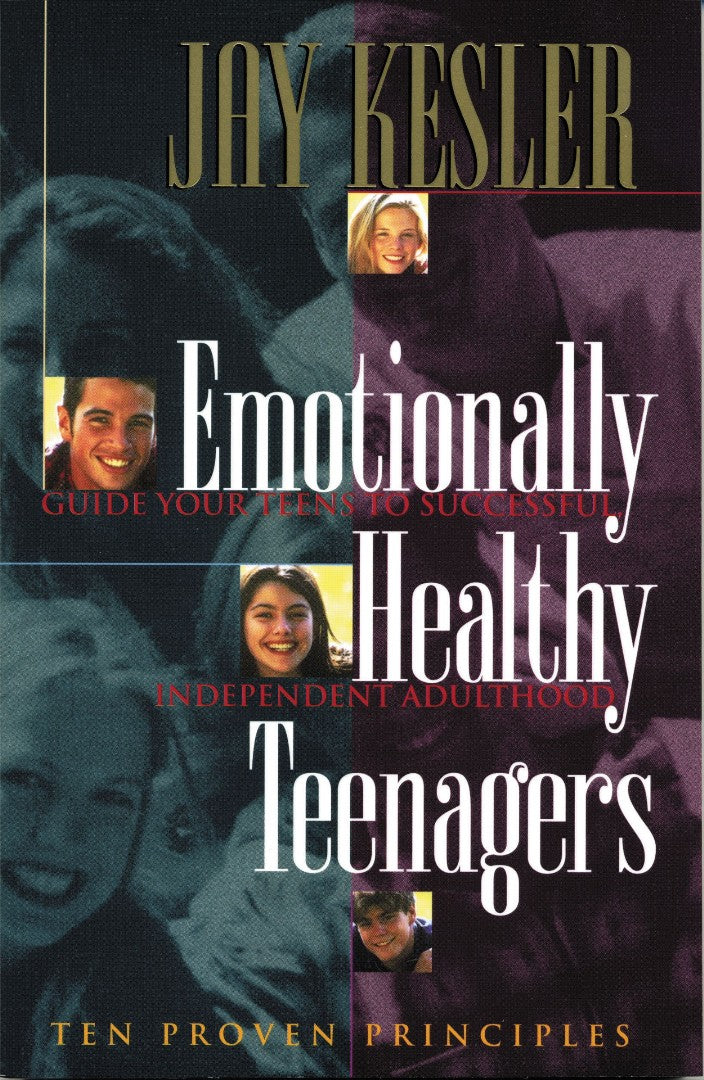 Emotionally Healthy Teenagers - Re-vived