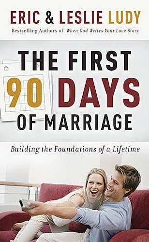 The First 90 Days of Marriage - Re-vived