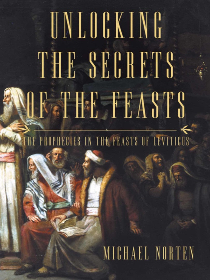 Unlocking the Secrets of the Feasts - Re-vived