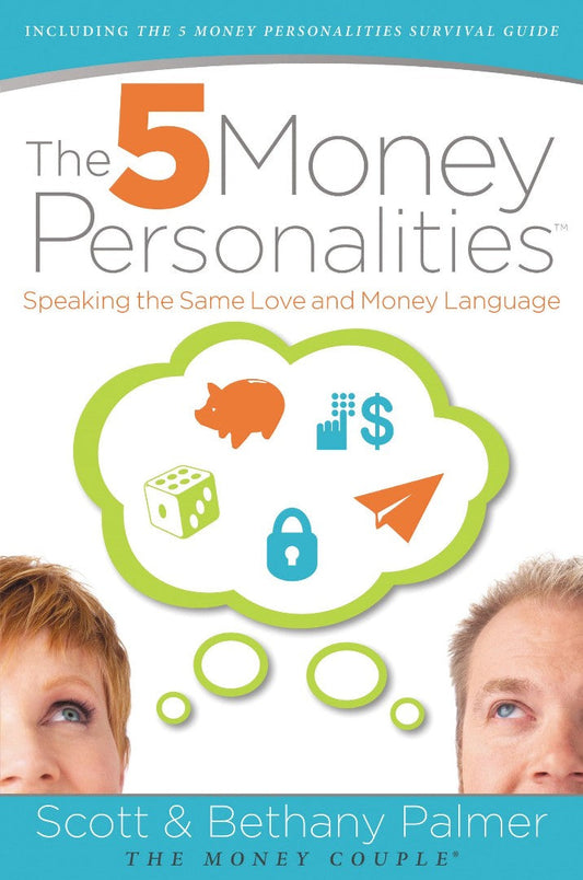 The 5 Money Personalities - Re-vived
