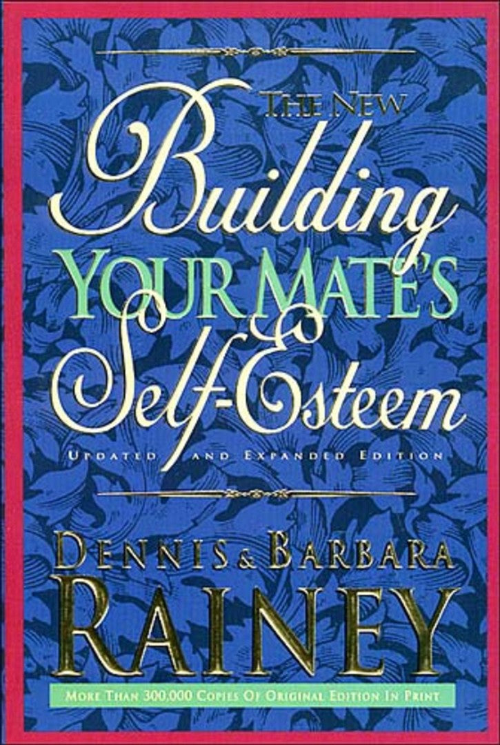 Building Your Mate's Self-Esteem - Re-vived