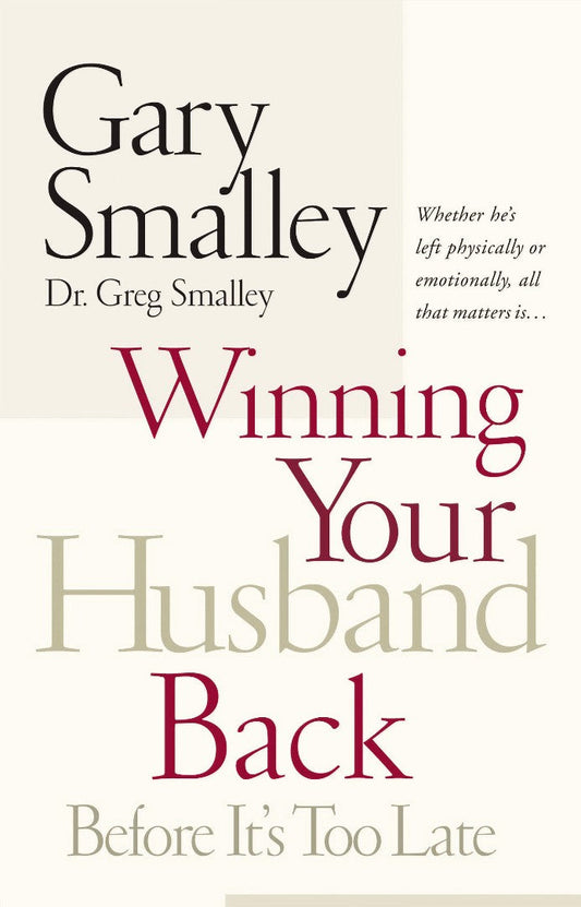 Winning Your Husband Back Before it's Too Late - Re-vived