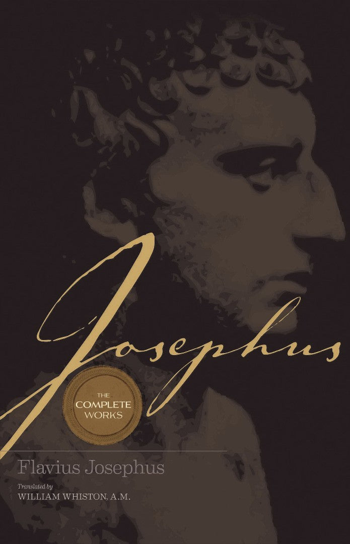 Josephus The Complete Works - Re-vived