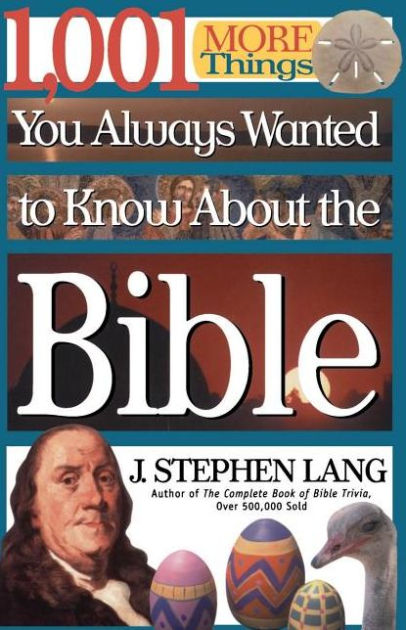 1,001 More Things You Always Wanted To Know About The Bible - Re-vived