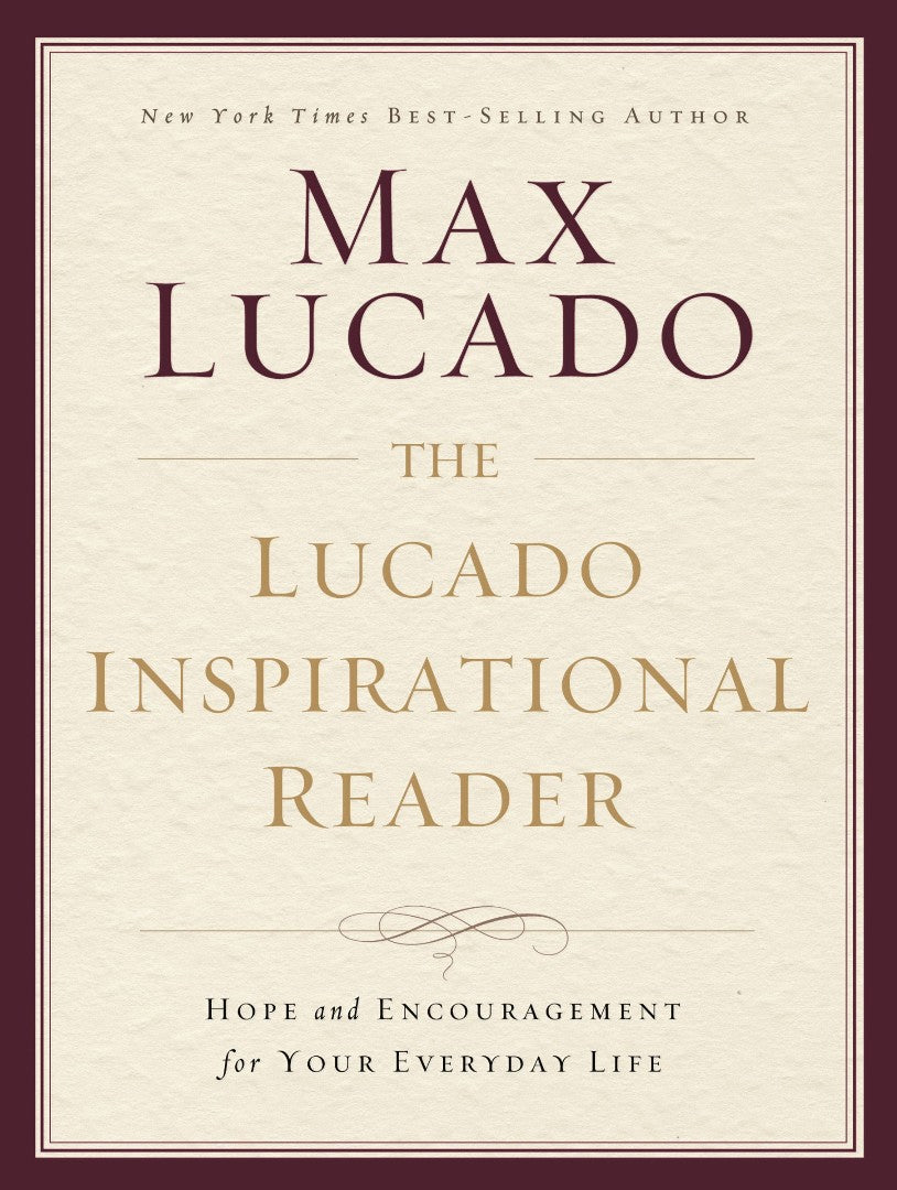 The Lucado Inspirational Reader - Re-vived