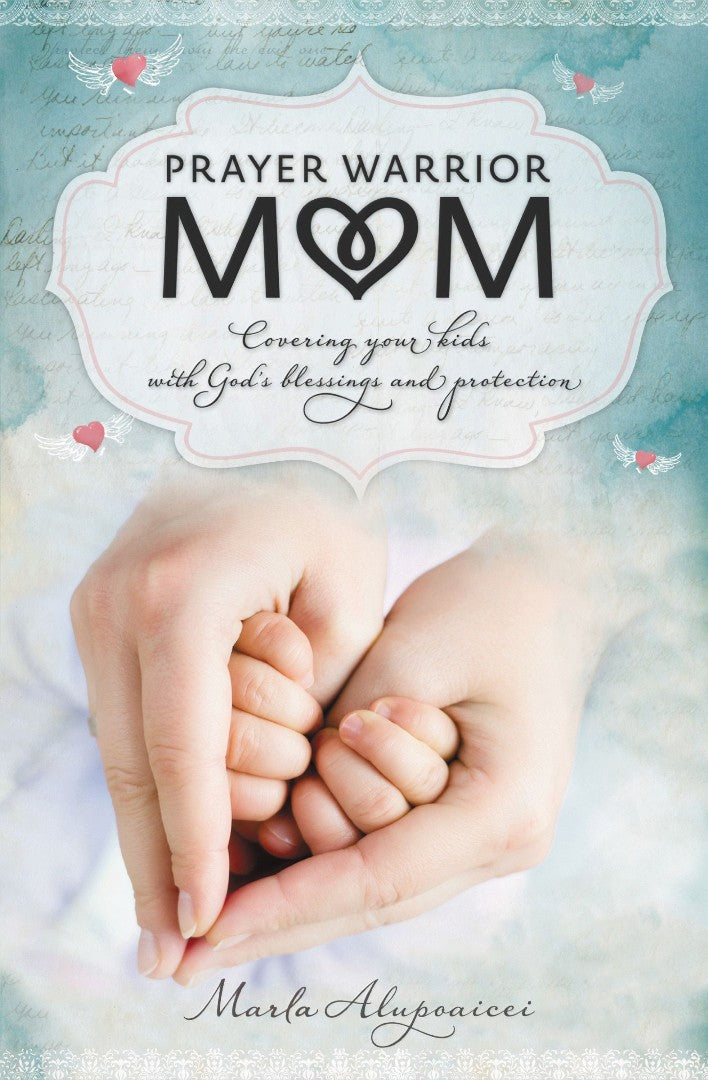 Prayer Warrior Mom - Re-vived