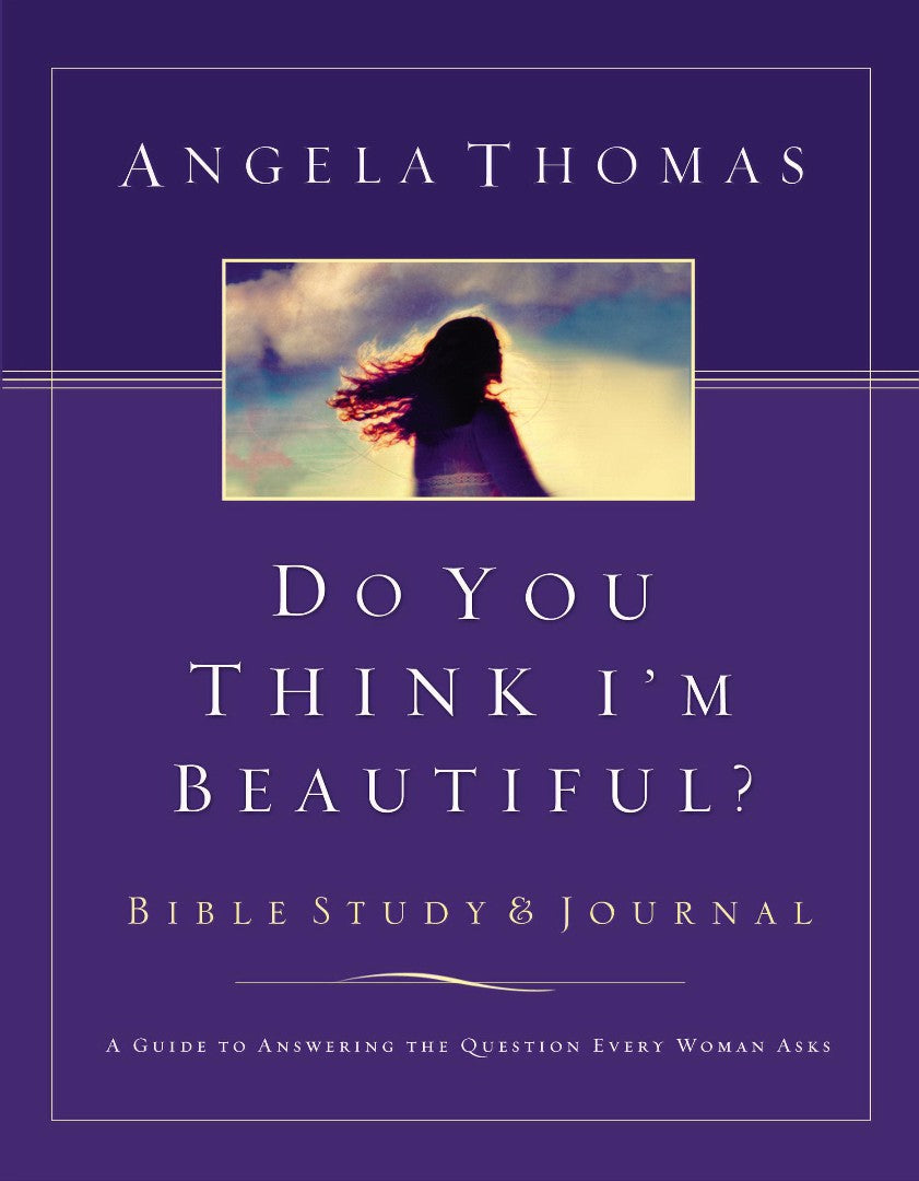 Do You Think I'm Beautiful? Bible Study and Journal - Re-vived