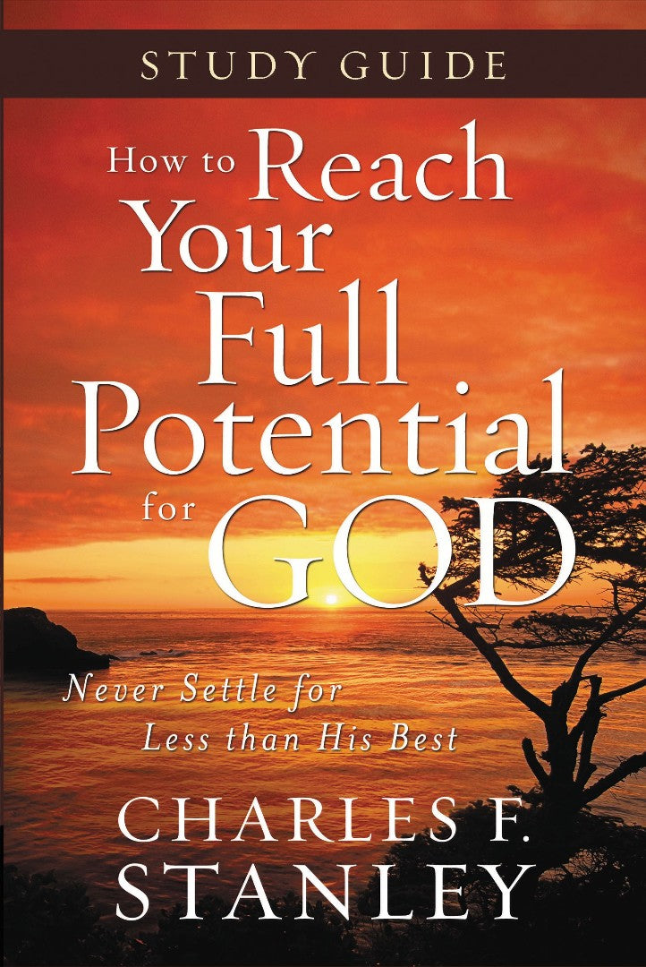 How to Reach Your Full Potential for God Study Guide - Re-vived