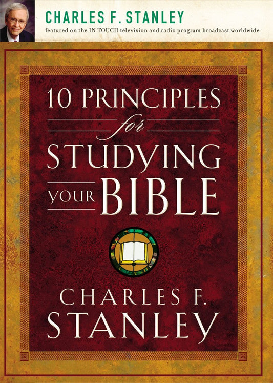 10 Principles For Studying Your Bible - Re-vived