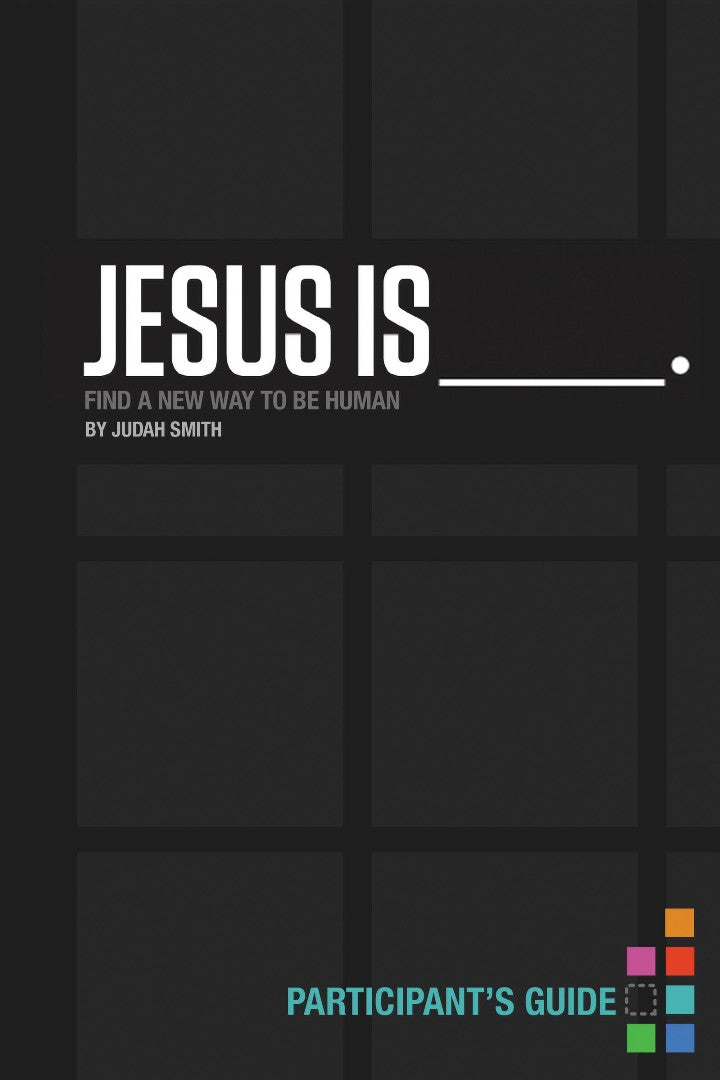 Jesus Is Participant'S Guide - Re-vived