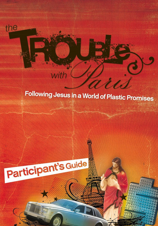 The Trouble with Paris Participant's Guide - Re-vived