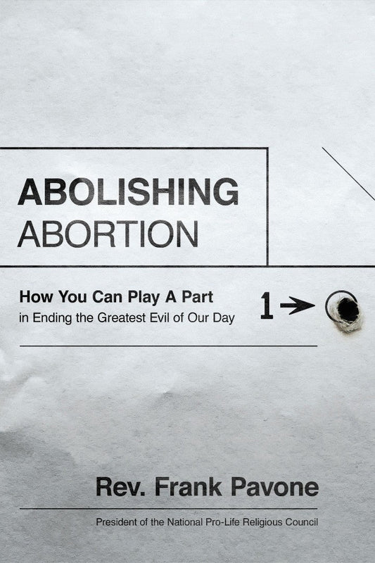 Abolishing Abortion - Re-vived