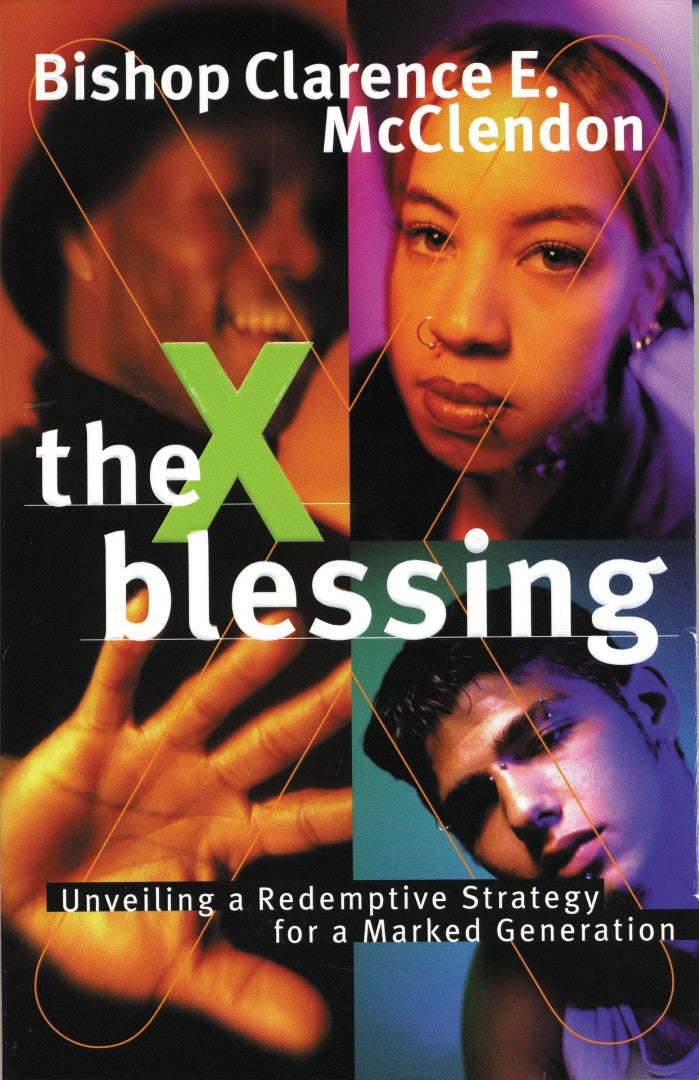 The X Blessing - Re-vived