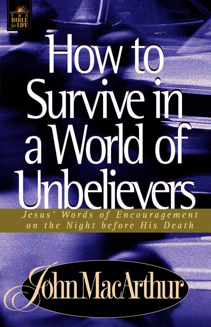 How to Survive in a World of Unbelievers - Re-vived