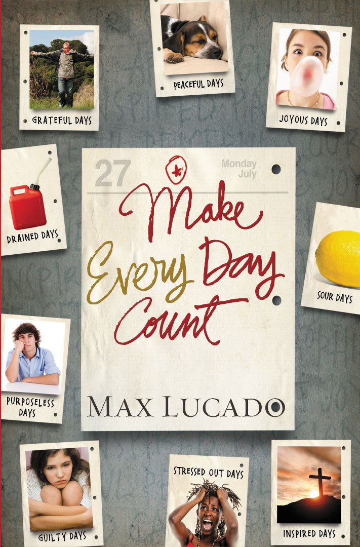 Make Every Day Count - Teen Edition - Re-vived