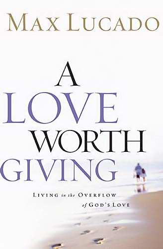 A Love Worth Giving - Re-vived