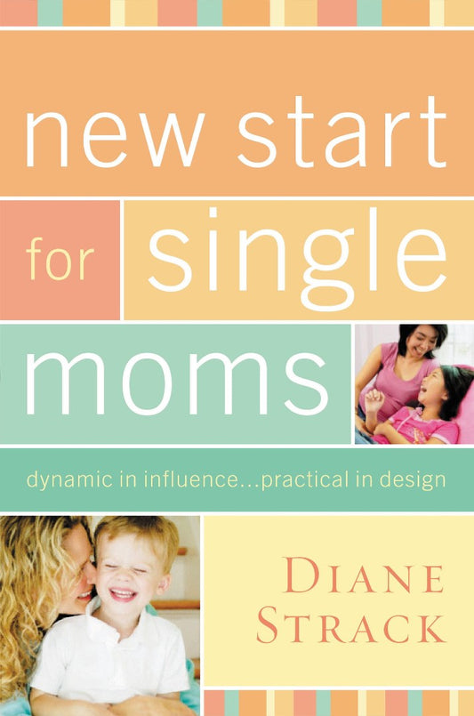 New Start For Single Moms Participant'S Guide - Re-vived